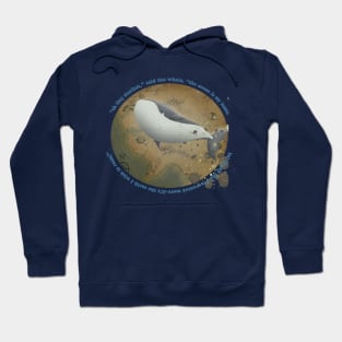 Whale Roams the Earth Hoodie